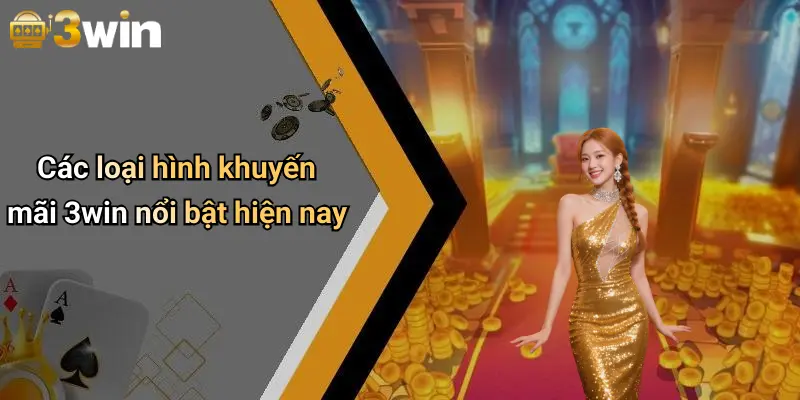 Khuyến Mãi 3WIN