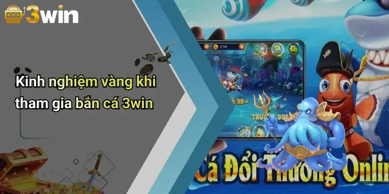 Bắn Cá 3WIN